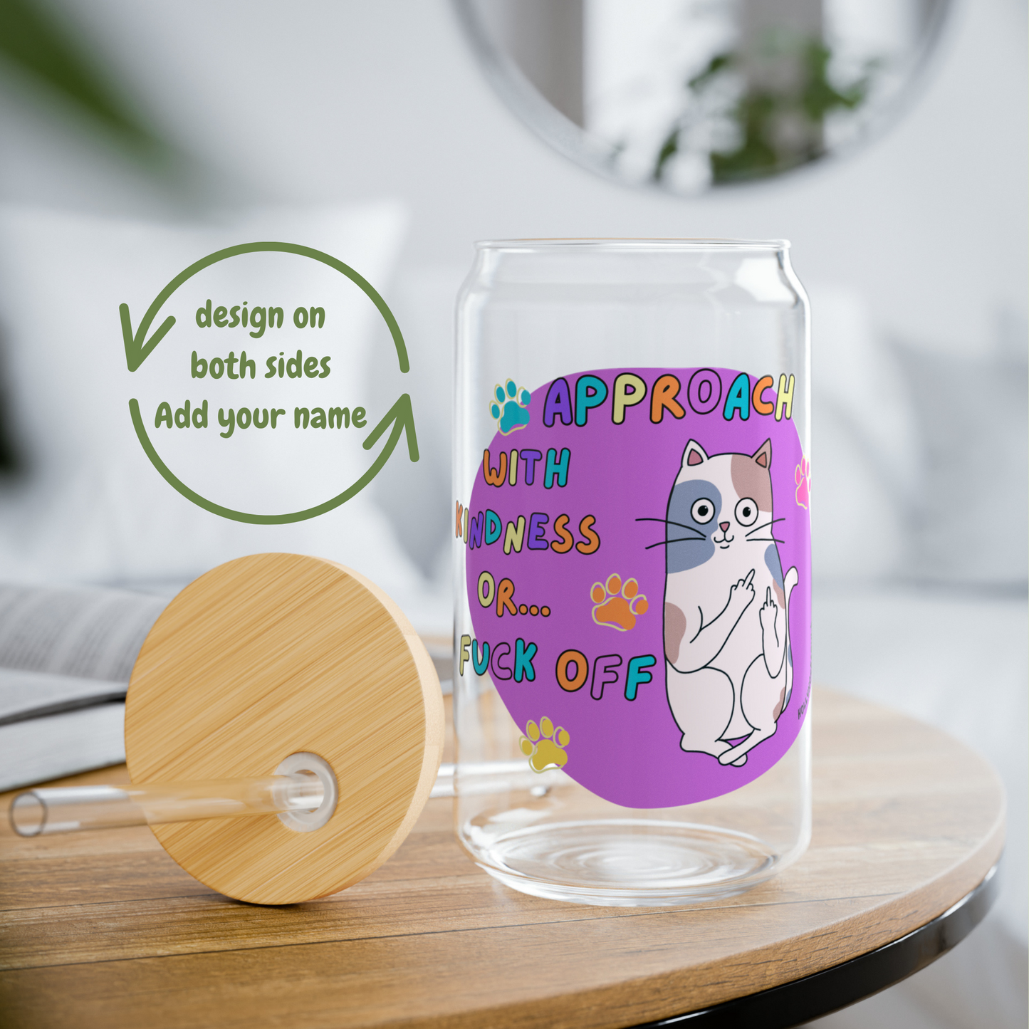 Approach with kindness or F** _16oz glass tumbler